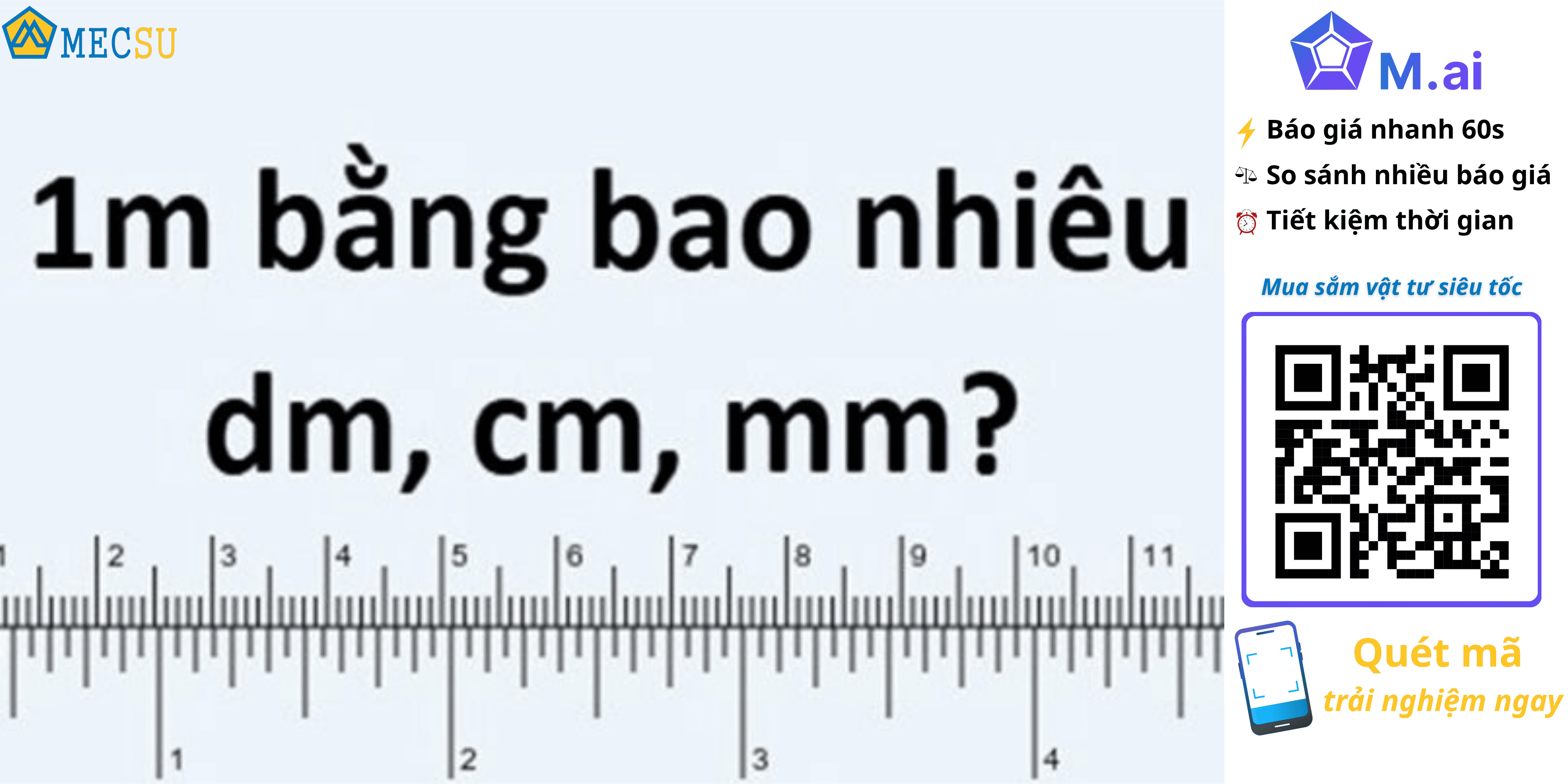 1m bằng bao nhiêu dm – cm – mm?  [Hỏi Đáp 2025]