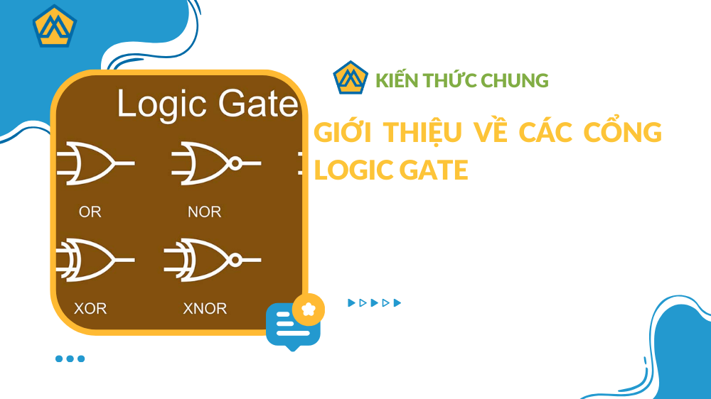 Giới thiệu về các cổng logic gate