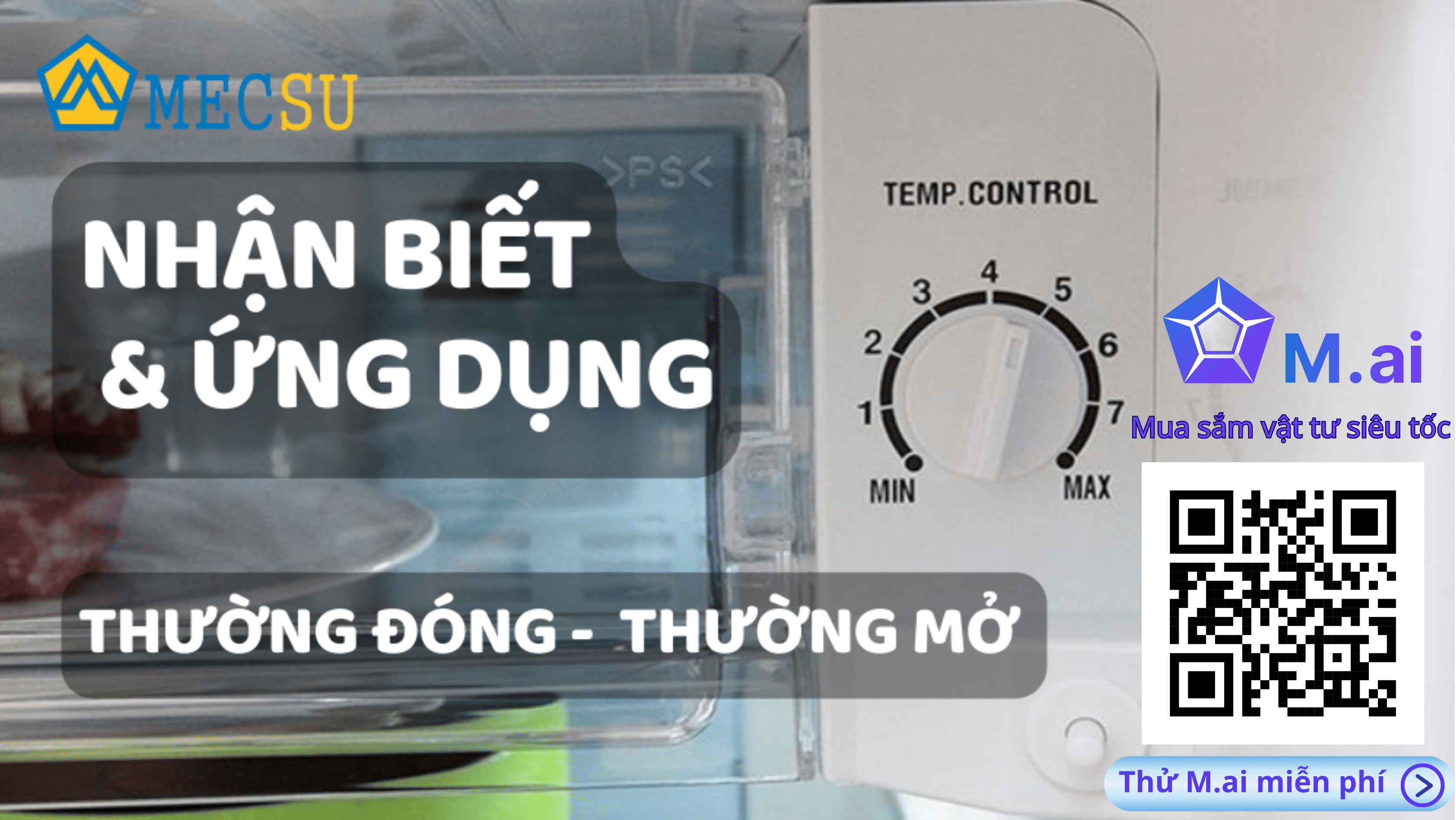 Tiếp điểm thường mở NO và thường đóng NC là gì?
